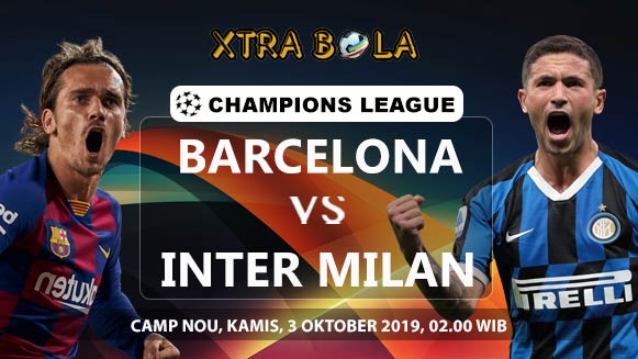 Prediksi Skor Pertandingan Barcelona vs Inter Milan 3 Oktober 2019