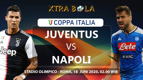 Prediksi Skor Pertandingan Juventus vs Napoli 18 Juni 2020