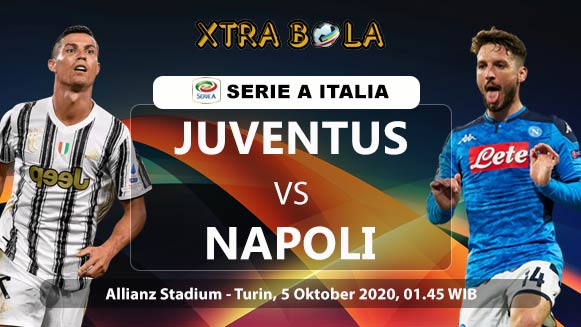 Prediksi Skor Pertandingan Juventus vs Napoli 5 Oktober 2020