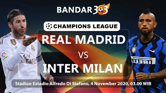 Prediksi Skor Pertandingan Real Madrid vs Inter Milan 4 November 2020